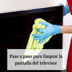 Como limpiar la pantalla del televisor TV